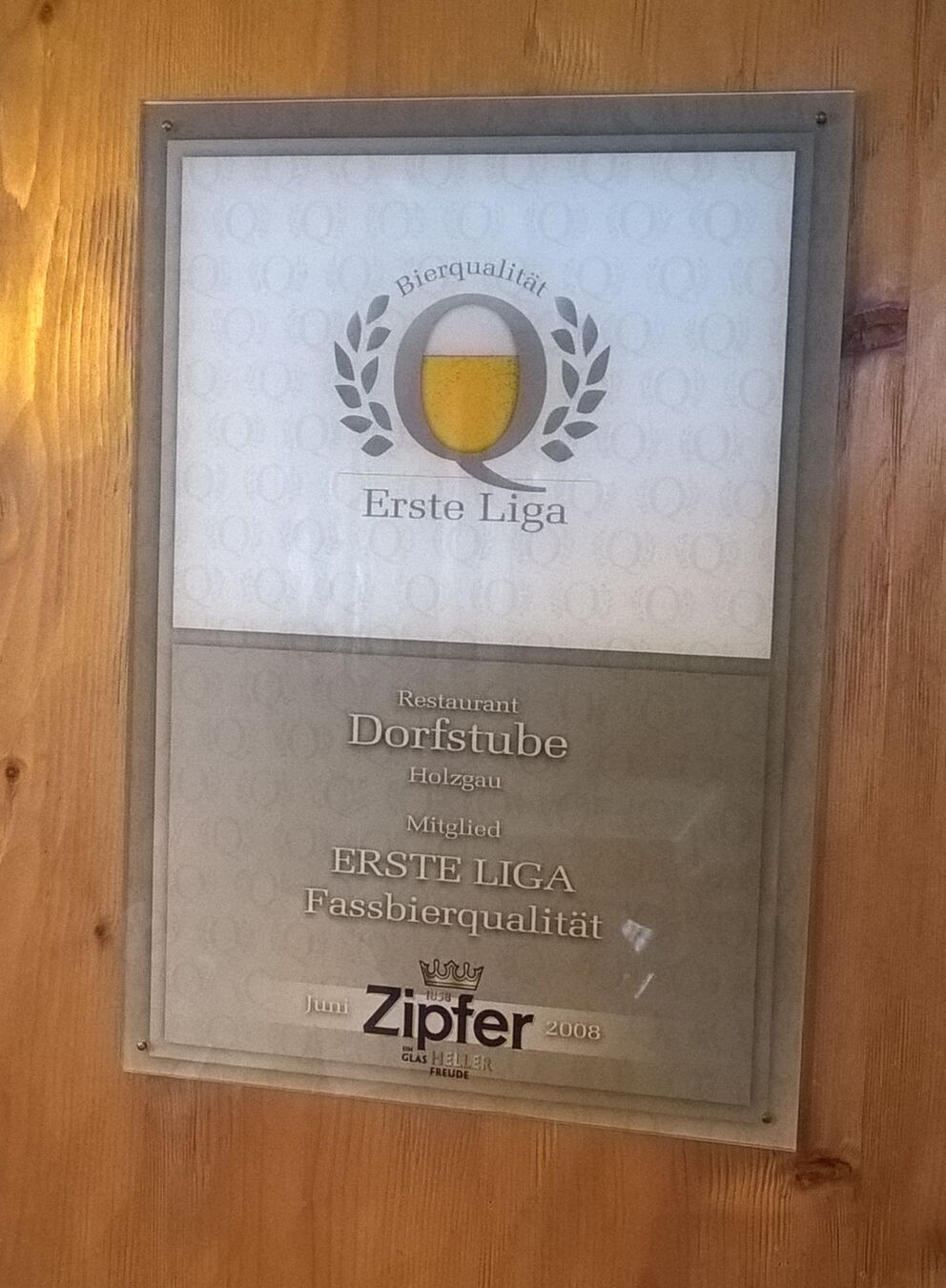 Auszeichnung "erste-Liga-Fassbierqualität" der Dorfstube in Holzgau.